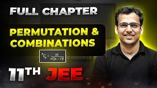 Permutation & Combinations FULL CHAPTER | Class 11th Maths | Arjuna JEE