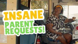 School Bus Driver Reacts to Crazy Parent Requests!