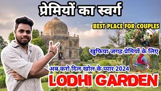 Best Place for Couples in Delhi | Lodhi garden | best park in delhi | best couples park in delhi