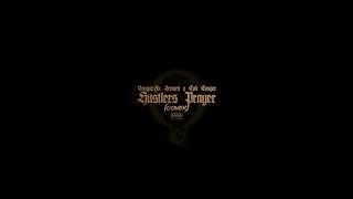 25k - HUSTLER'S PRAYER (Cover)(With Tongue-Fu Senseii & Coli Cougar)
