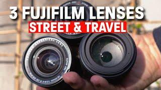 3 Fujifilm Lenses for Street and Travel Photography That I Use All The Time