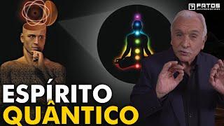 O que a física quântica tem a ver com o espiritismo?