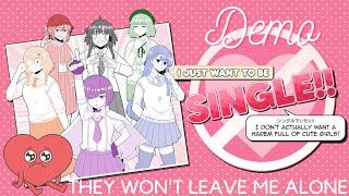 I Just Want To Be Single!! The Anti-Dating Sim Demo Full Gameplay