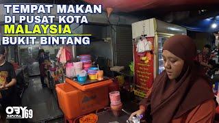 TEMPAT MAKAN MURAH DI PUSAT KOTA KUALA LUMPUR MALAYSIA BUKIT BINTANG