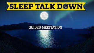  Drift into Tranquility: Guided Sleep Talk Down & Meditation for Deep, Restful Sleep