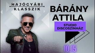 Bárány Attila @ Hajógyári Klasszik - Symbol 2022.10.05. Live Mix