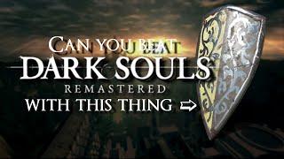 Can you beat Dark Souls with ONLY the Grass Crest Shield?