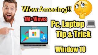 Amazing Laptop tip & trick you must know!tips