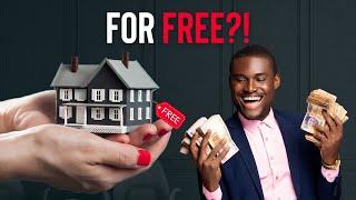 How To Get a Home For Free