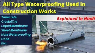 Types of Waterproofing Used in Construction Works and Their Technical Point & Fundamentals