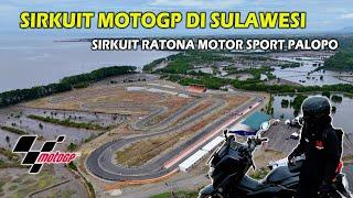 Sirkuit Motogp di Sulawesi, Sirkuit Ratona Motor Sport Palopo | Palopo Motovlog