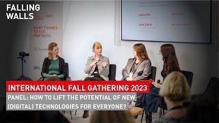 How to Lift the Potential of New (Digital) Technologies? | International Fall Gathering 2023