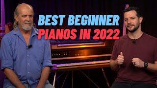 The BEST Pianos for Beginners in 2022