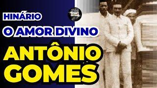 O AMOR DIVINO - Hinário de Antônio Gomes - Santo Daime