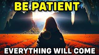 Why Patience is Power: Once You Master This Your Life Will Change FOREVER | Benefits of Patience