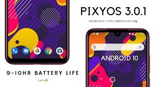 [Android 10]PIXYOS 3.0.1  || REDMI NOTE 7 PRO || BEST OF ALL