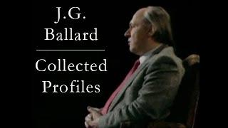 J.G. Ballard - Collected Profiles