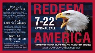 7-22 REDEEM AMERICA! NATIONAL CALL TO PRAYER