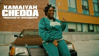 Kamaiyah - Chedda