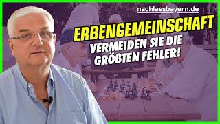 Die zwei größten Fehler bei der Erbengemeinschaft