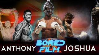 Anthony Joshua - A.J. (Original Bored Film Documentary)