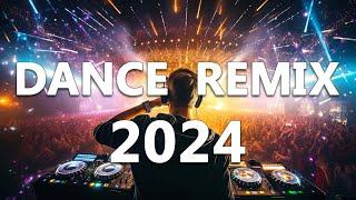 DANCE PARTY SONGS 2024 - Mashups & Remixes Of Popular Songs  - DJ Remix Club Music Dance Mix 2024