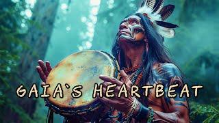 Gaia's Heartbeat  Powerful and Dynamic Shamanic Drumming  Spiritual Tribal Music