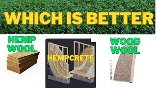 Dome FAQ What Is Better Hempcrete,  Hemp Wool or Wood Wool