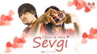 UZmir & Mira - Sevgi (Lyric video)
