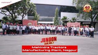 Mahindra Tractors | Celebrating 40 Lakh Farmers at Nagpur Plant | Junoon Laal Hai