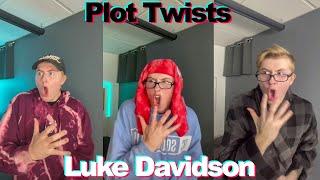 Funny Luke Davidson Plot Twist TikTok Compilation 2021