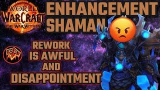 Blizzard has DISAPPOINTED Enhancement Shaman ONCE AGAIN - The War Within BETA