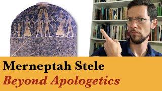 Merneptah Stele - Beyond Apologetics