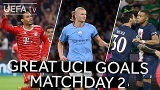 HAALAND, MBAPPÉ, SANÉ: #UCL GREAT GOALS MATCHDAY 2