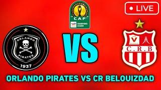 Orlando Pirates Live Match Today: CAF CHAMPIONS LEAGUE 2024 | GROUP STAGE ROUND 1