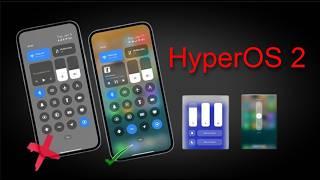 Xiaomi HyperOS 2 The New Interface Is Here!