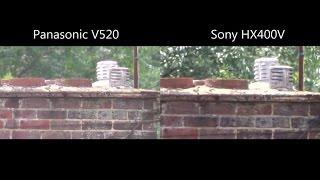 Panasonic v520 vs Sony HX400V 50x Zoom Comparison