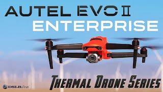 All About The Evo II Enterprise Thermal Drone Series