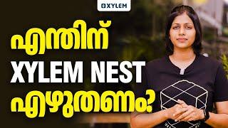 എന്തിന് XYLEM NEST എഴുതണം ? | Xylem NEET