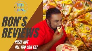 Ron's Reviews- Pizza Hut Roxy