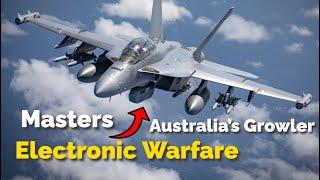 Australia’s EA-18G Growler: Masters of Electronic Warfare Down Under