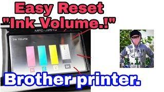 Easy Reset Ink Volume.. Brother printer.