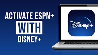 How to Activate ESPN Plus With Disney Plus (2022)