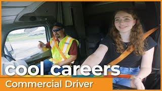 Cool Careers - Episode 23: Commercial Driver