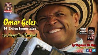 OMAR GELES  su Legado Musical