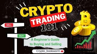 Step-By-Step Crypto Trading Top Secrets | A Comprehensive Guide For Beginners