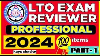 2024  PROFESSIONAL LTO EXAM REVIEWER- PROFESSIONAL DRIVER'S LICENSE| TAGALOG | kuys chad tv