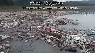 Save Doyang Message by Yanpvou Yanfo Kikon