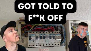 Electrician Told us to F**K OFF!