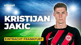 How Good Is Kristijan Jakic at Eintracht Frankfurt?